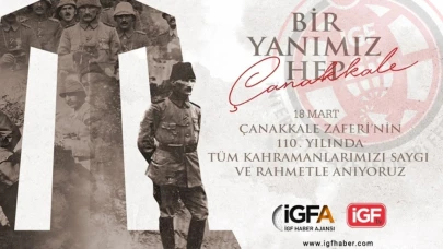 110. yılında da bir yanımız hep Çanakkale!