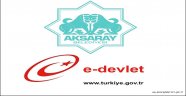 AKSARAY BELEDİYESİ E-DEVLET İLE HİZMET VERMEYE BAŞLADI